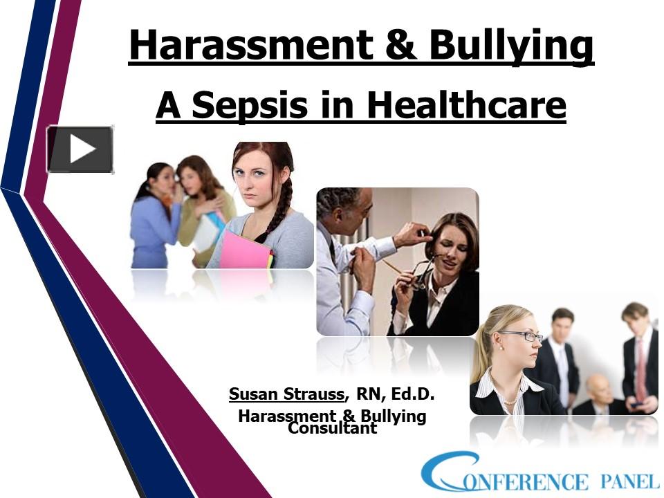 PPT – Harassment And Bullying A Sepsis In Healthcare PowerPoint ...