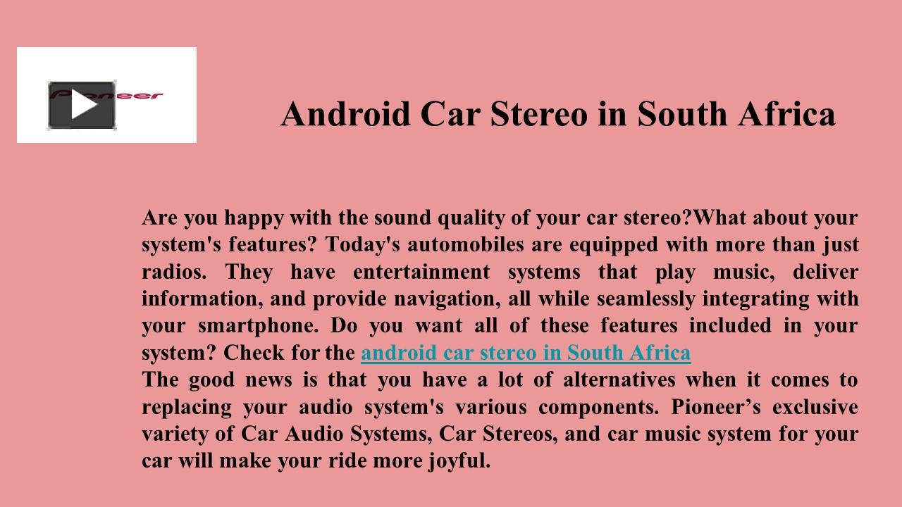 ppt-pioneer-android-car-stereo-in-south-africa-powerpoint