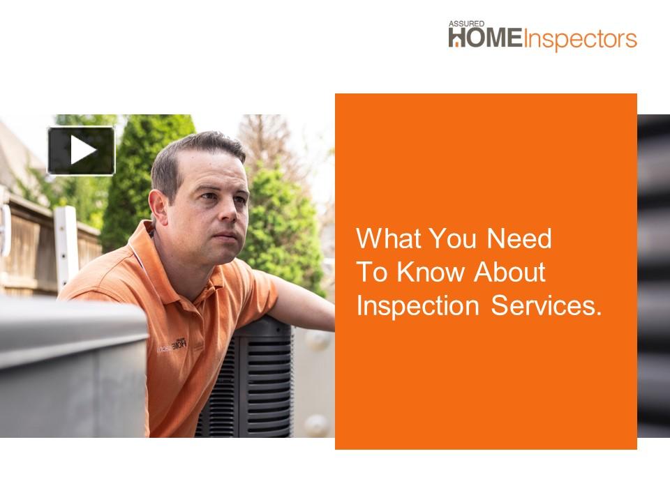 Ppt – What You Need To Know About Inspection Services Powerpoint