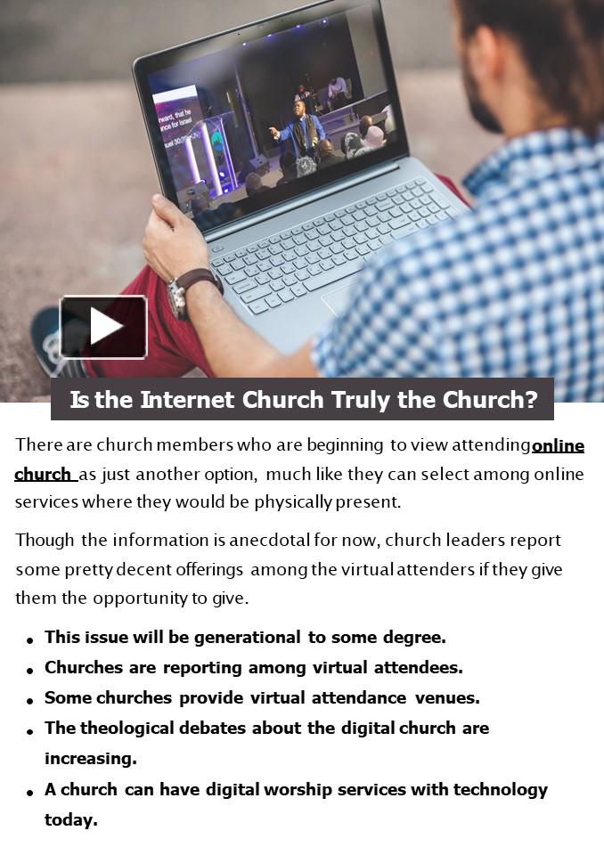 Ppt Is The Internet Church Truly The Church Powerpoint Presentation