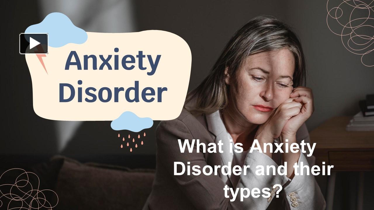 PPT – Treatment Of Anxiety Disorder PowerPoint Presentation | Free To ...