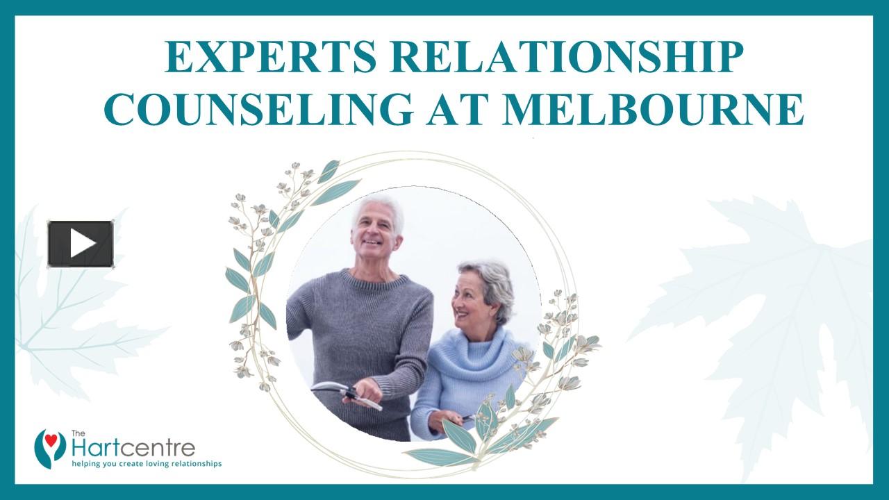 Ppt The Best Relationship And Marriage Counseling In Melbourne The