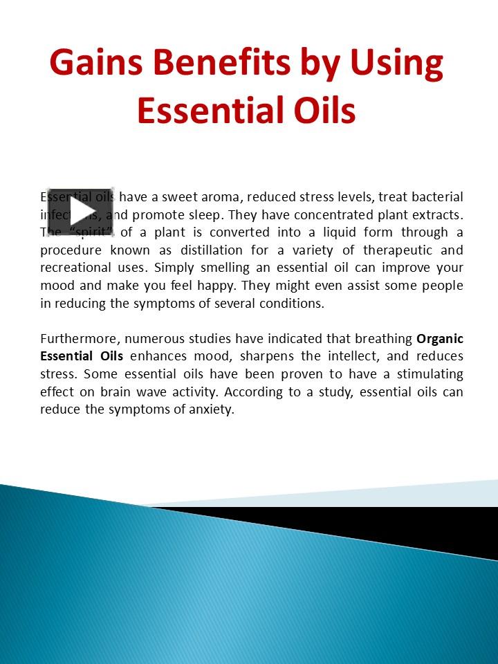 PPT – Gains Benefits By Using Essential Oils PowerPoint Presentation ...