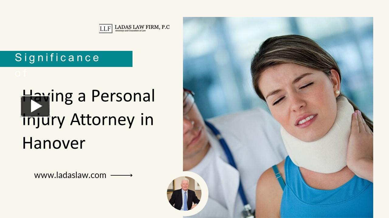 Ppt Significance Of Having A Personal Injury Attorney In Hanover Powerpoint Presentation