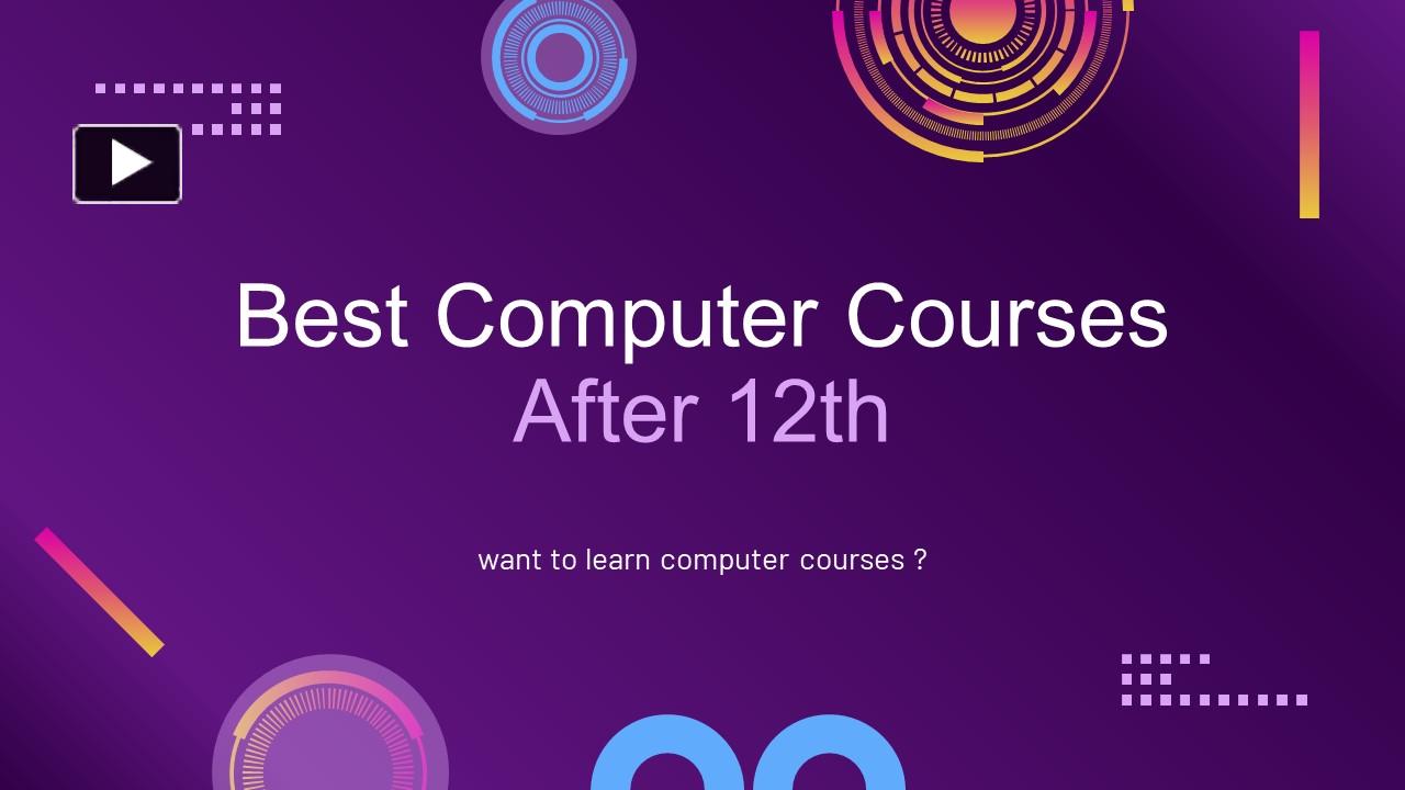 ppt-best-computer-courses-after-12th-powerpoint-presentation-free