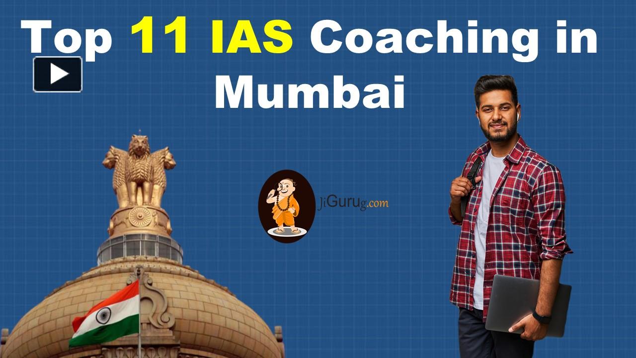 Ppt Best Ias Coaching In Mumbai 1 Powerpoint Presentation Free To