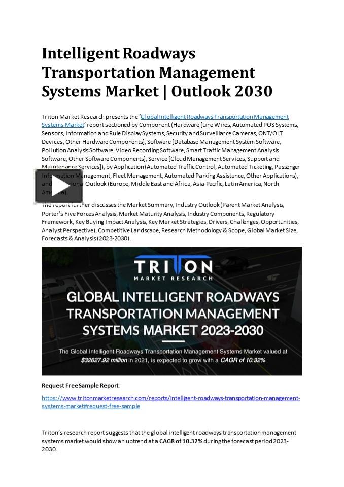 PPT – Intelligent Roadways Transportation Management Systems Market ...