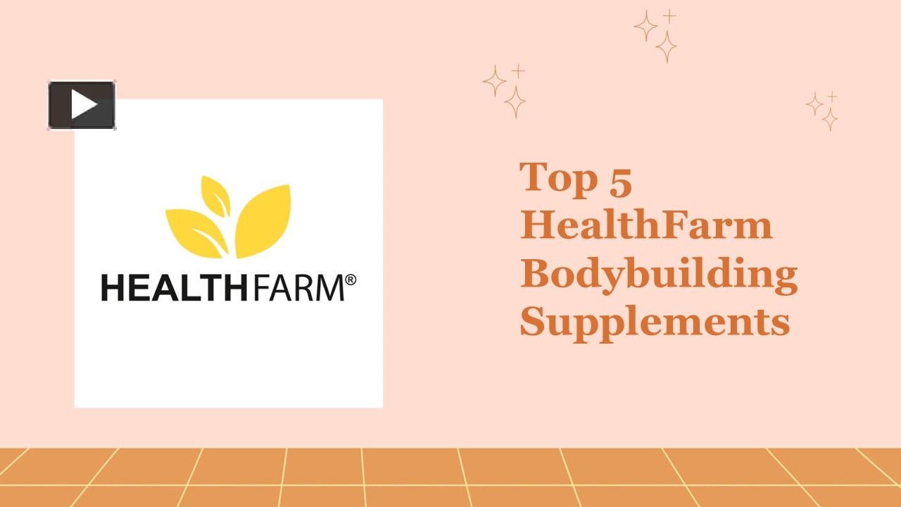 PPT – Top 5 HealthFarm Bodybuilding Supplements PowerPoint Presentation ...