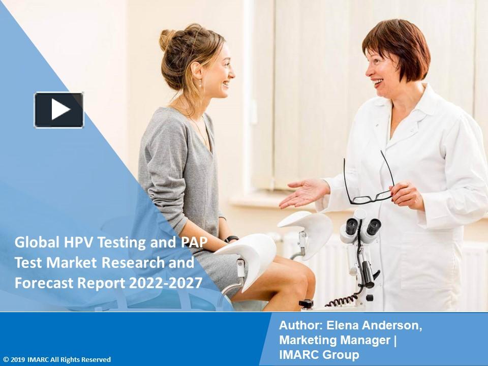 Ppt Hpv Testing And Pap Test Market Trends 2022 2027 Powerpoint Presentation Free To