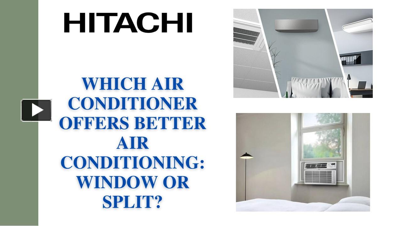 PPT – Which Air Conditioner Offers Better Air Conditioning: Window Or ...