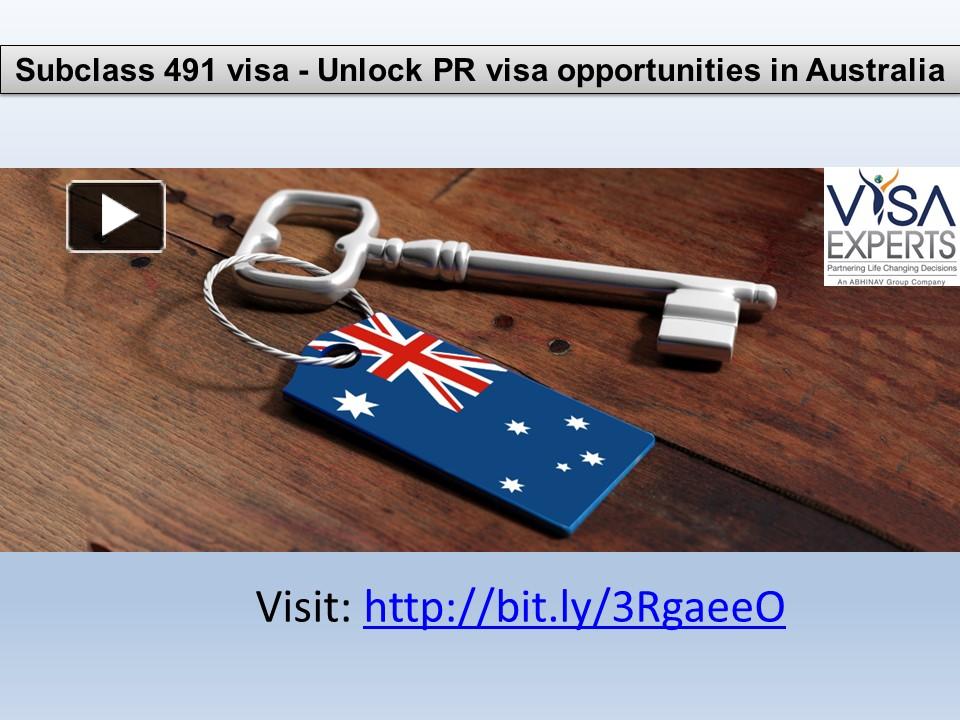 Ppt Subclass 491 Visa Unlock Pr Visa Opportunities In Australia Powerpoint Presentation 2887