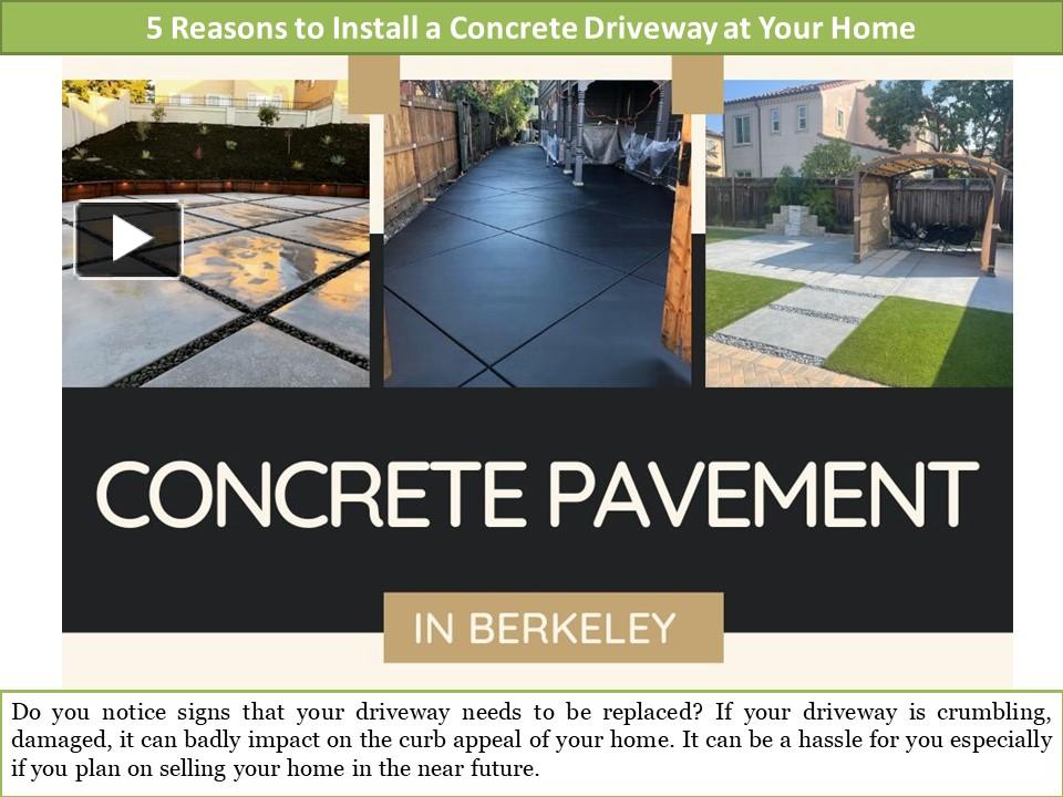 PPT – 5 Reasons To Install A Concrete Driveway At Your Home PowerPoint ...