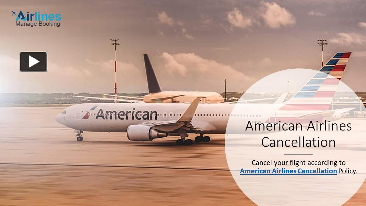 PPT – Guide To Cancel Flight According To American Airlines ...