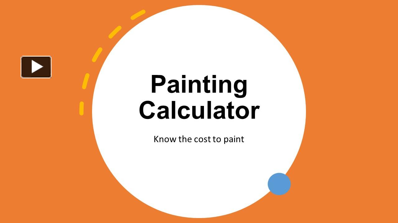 ppt-painting-cost-calculator-know-the-paint-cost-powerpoint