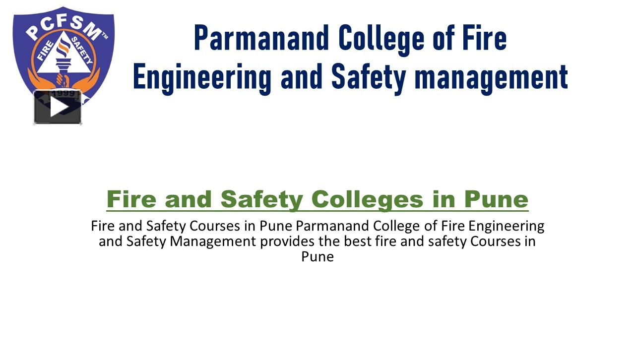 Ppt Fire And Safety Course Government Colleges In Pune Powerpoint Presentation Free To 