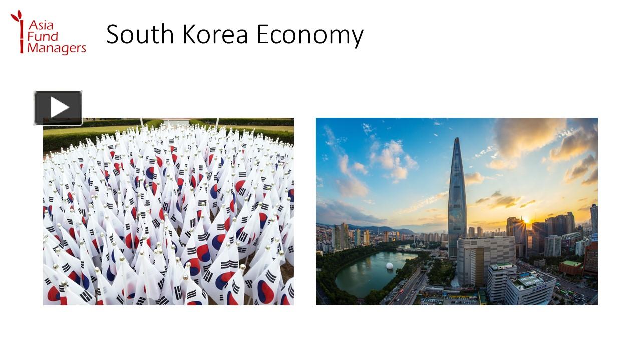 PPT – A Brief Overview Of The South Korea Economy With Pictures ...