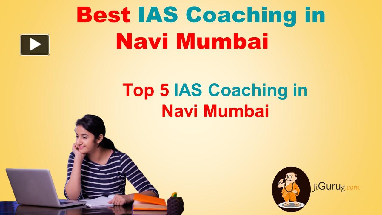 Ppt Best Ias Coaching In Navi Mumbai Powerpoint Presentation Free