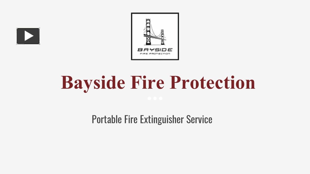 PPT – Bayside Fire Protection PowerPoint Presentation | Free To ...