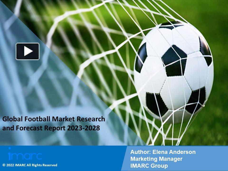 PPT Football Market By Product Type Distribution Channel End User