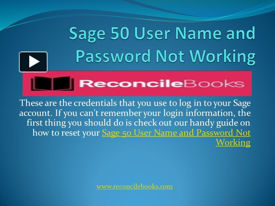 ppt-sage-50-user-id-and-password-not-working-powerpoint-presentation