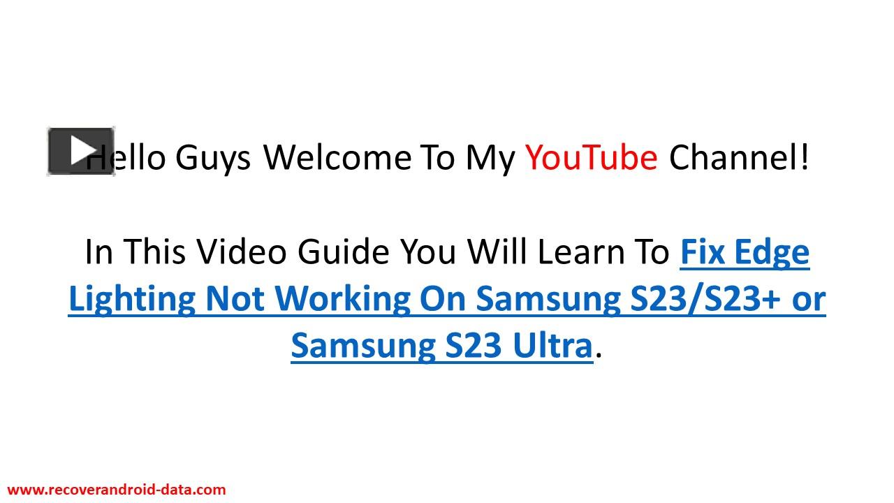 PPT Fix Edge Lighting Not Working On Samsung S23 Plus S23 Ultra