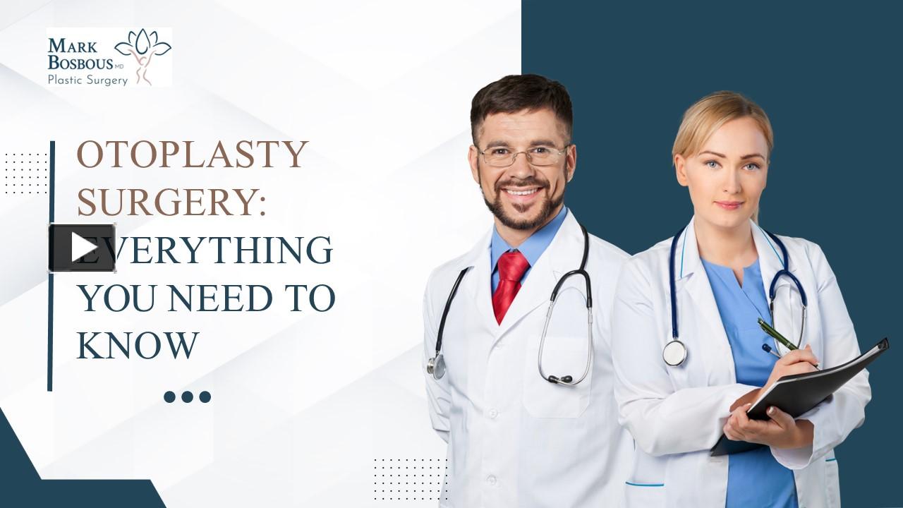 Ppt Otoplasty Surgery Everything You Need To Know Powerpoint