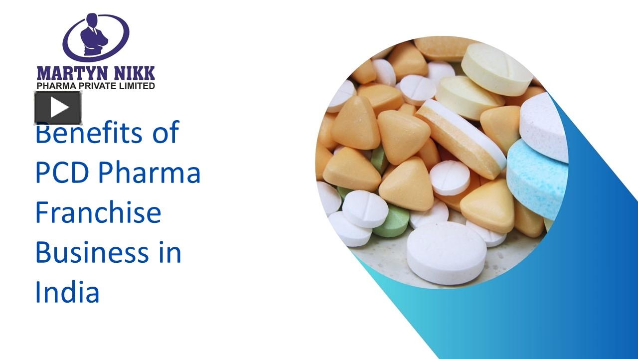 PPT Benefits Of PCD Pharma Franchise Business In India PowerPoint