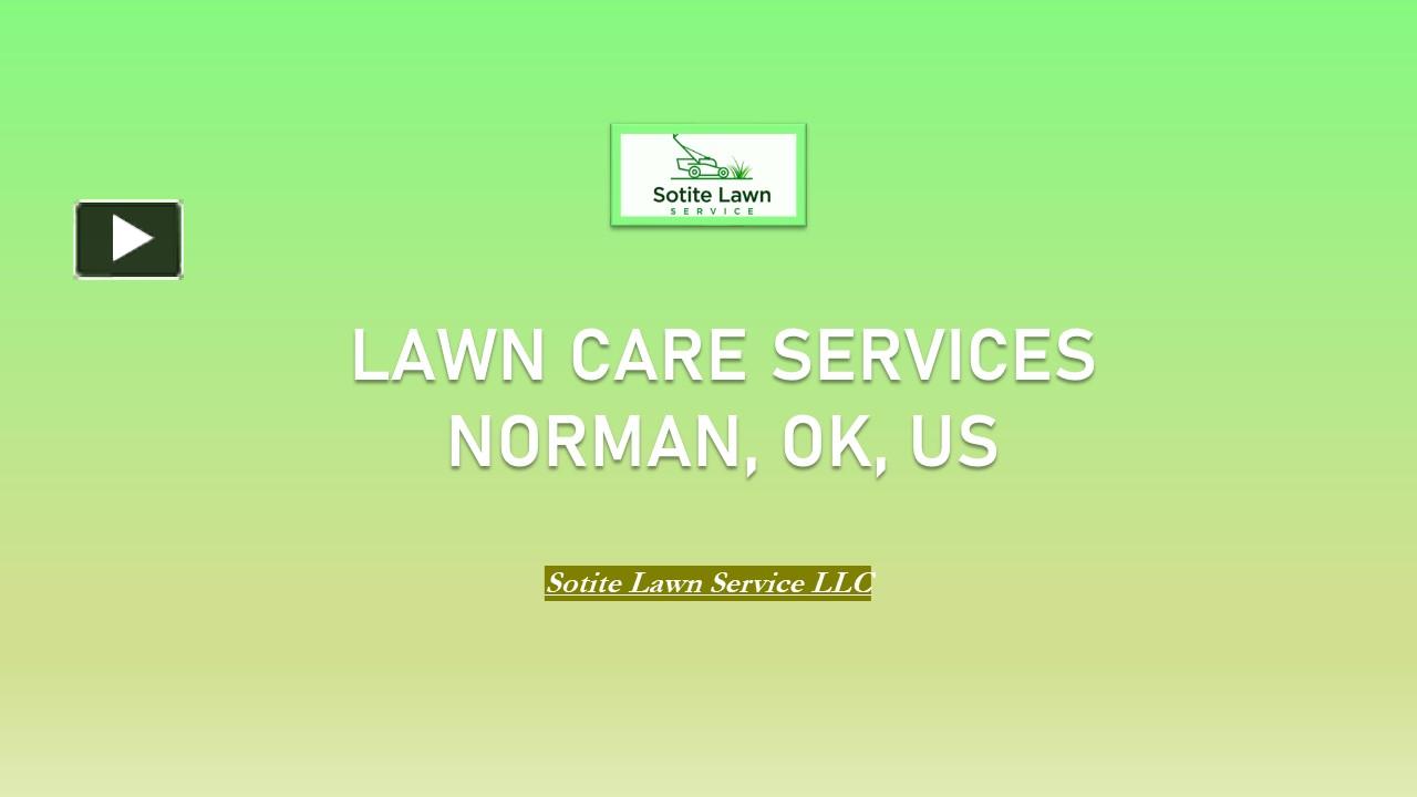 Ppt Lawn Care Services Norman Ok Us Powerpoint Presentation Free To Download Id 969185 8659