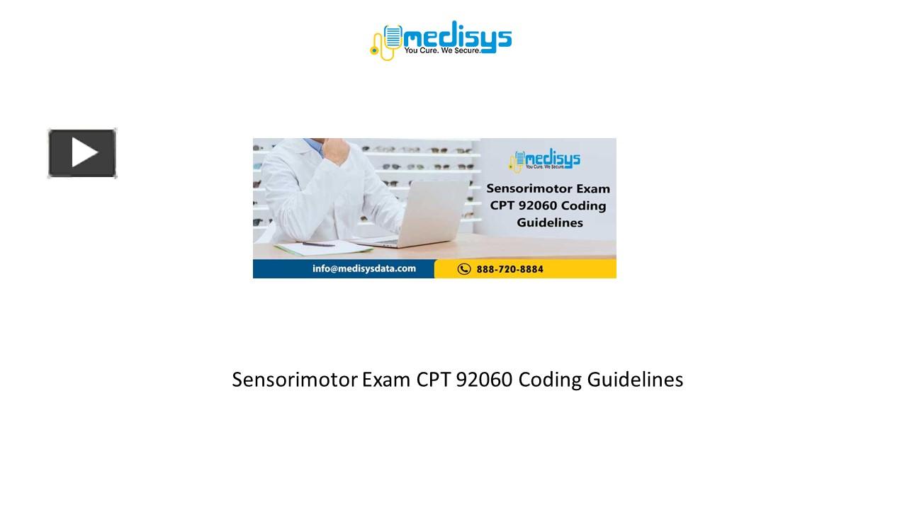 PPT – Sensorimotor Exam CPT 92060 Coding Guidelines PowerPoint