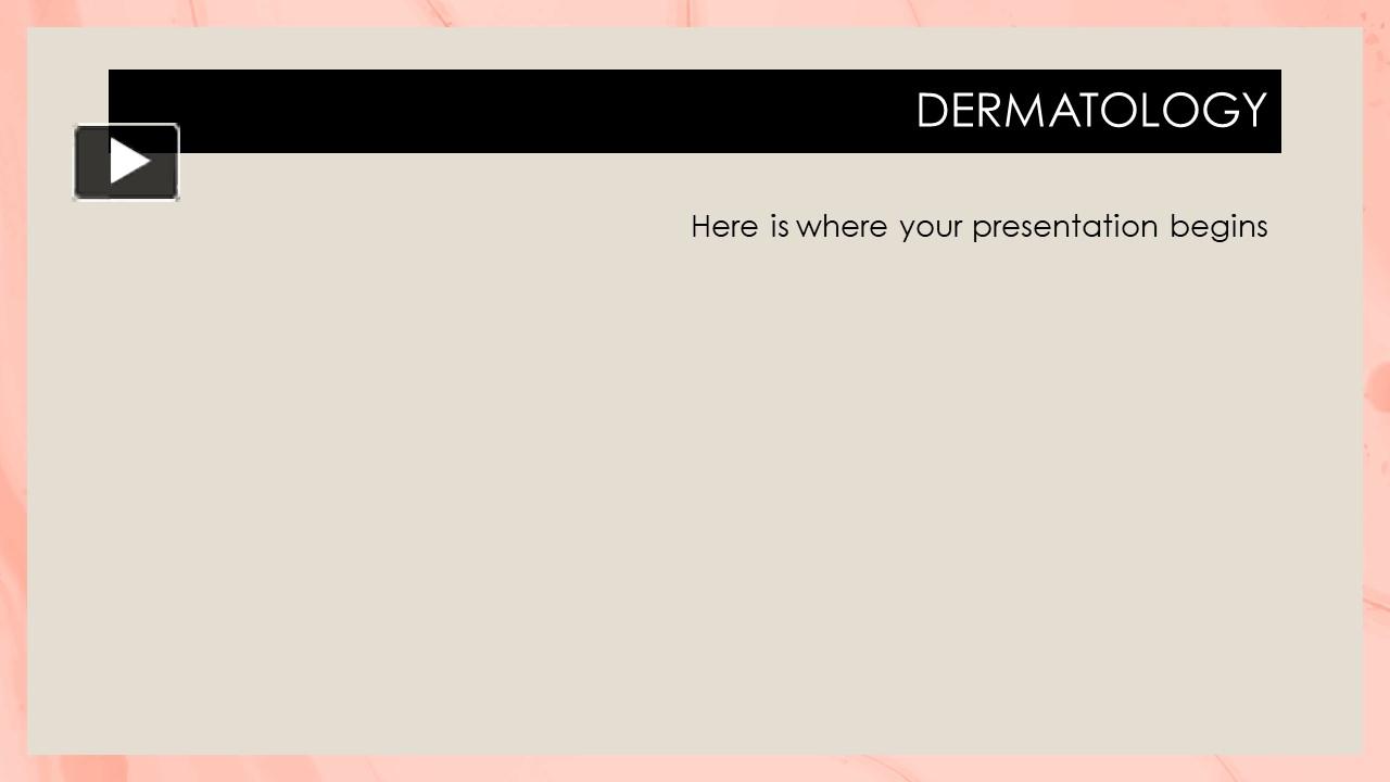 Ppt Dermatology And Cosmetologist Ppt Powerpoint Presentation Free