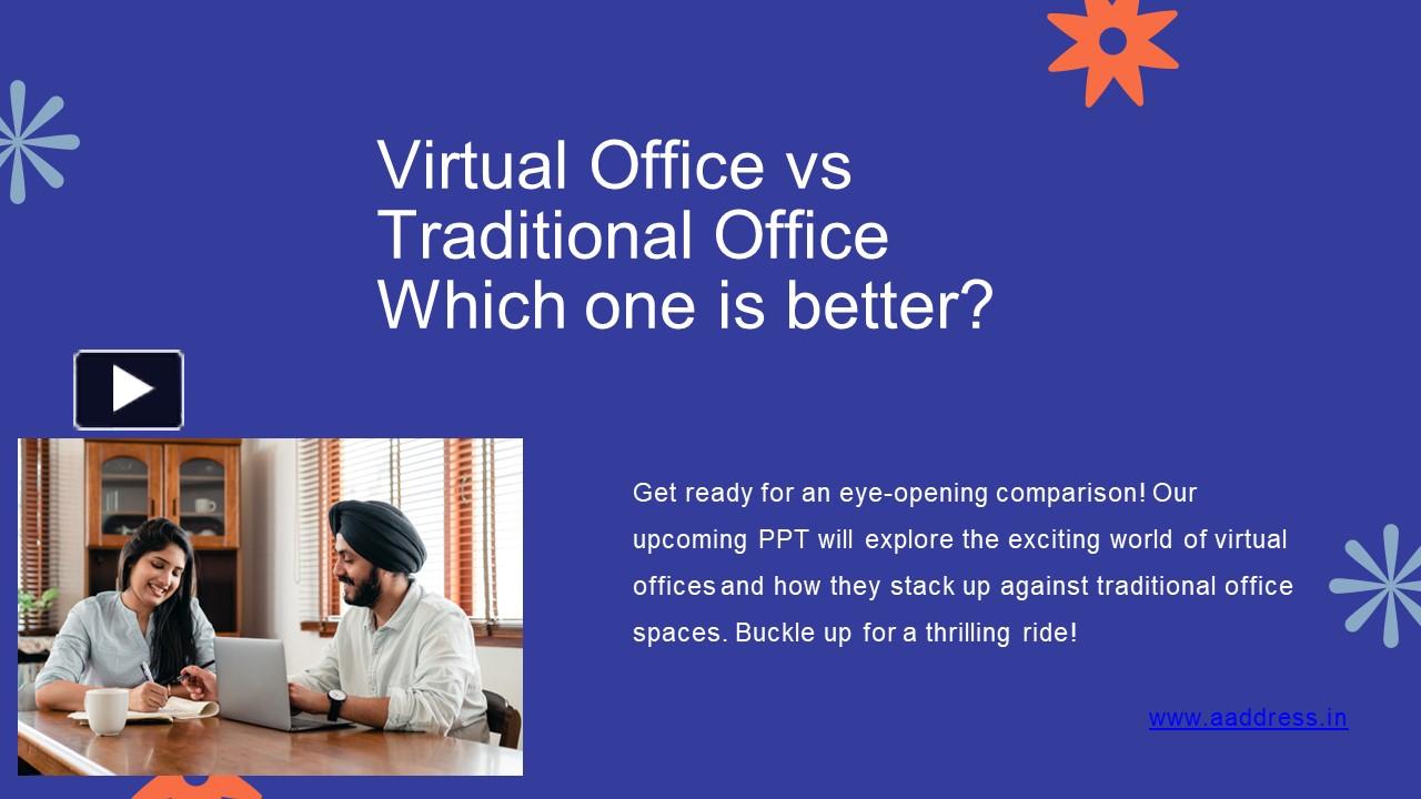 PPT Virtual office vs traditional office PowerPoint presentation