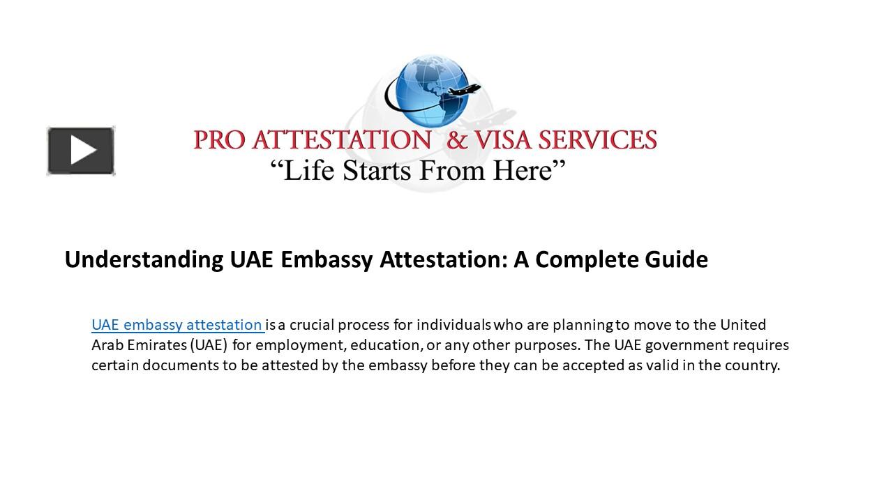 PPT – Understanding UAE Embassy Attestation: A Complete Guide ...