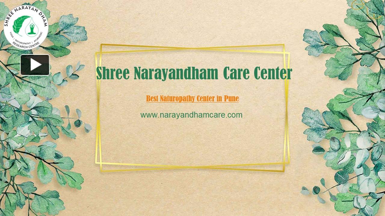 Ppt Narayandham Care Best Naturopathy Center In India Naturopathy In Pune Powerpoint