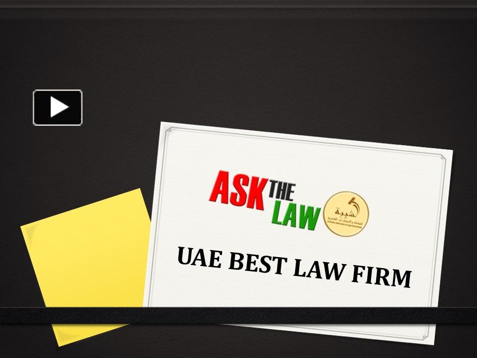 Ppt Top Law Firms In Dubai Best And Top Law Firms In Dubai