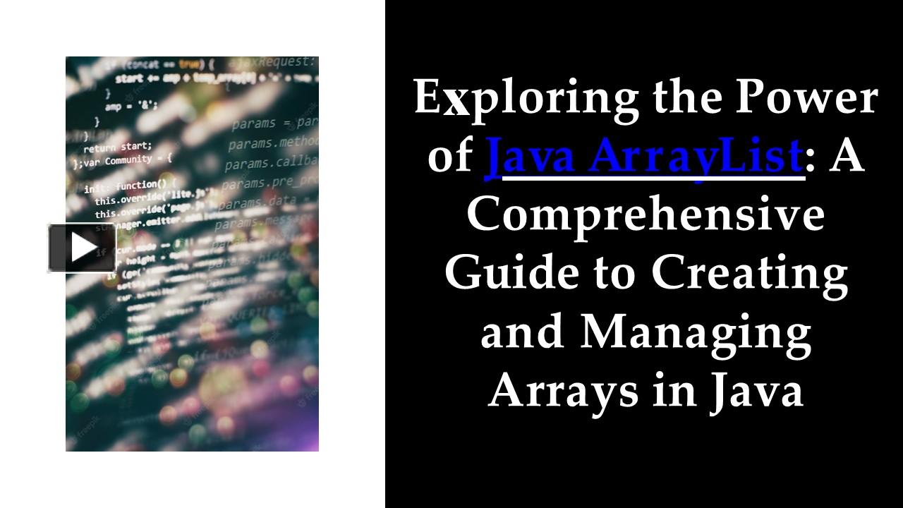 Ppt Java Arraylist What It Is How To Create An Arraylist In Java