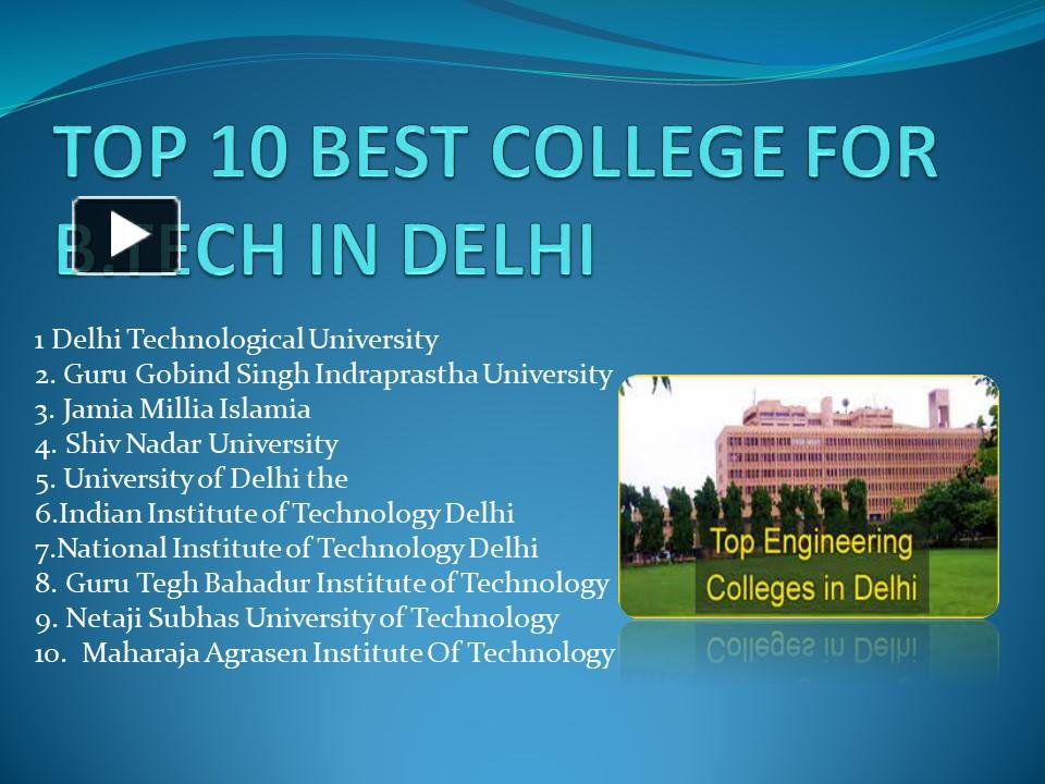 PPT – Best College For Btech In Delhi Ppt PowerPoint Presentation ...