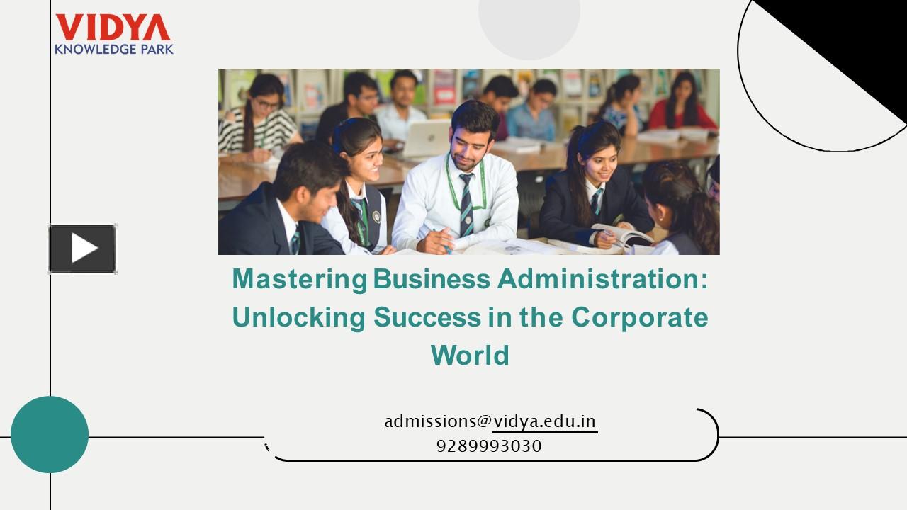 Ppt Mastering Business Administration Unlocking Success In The