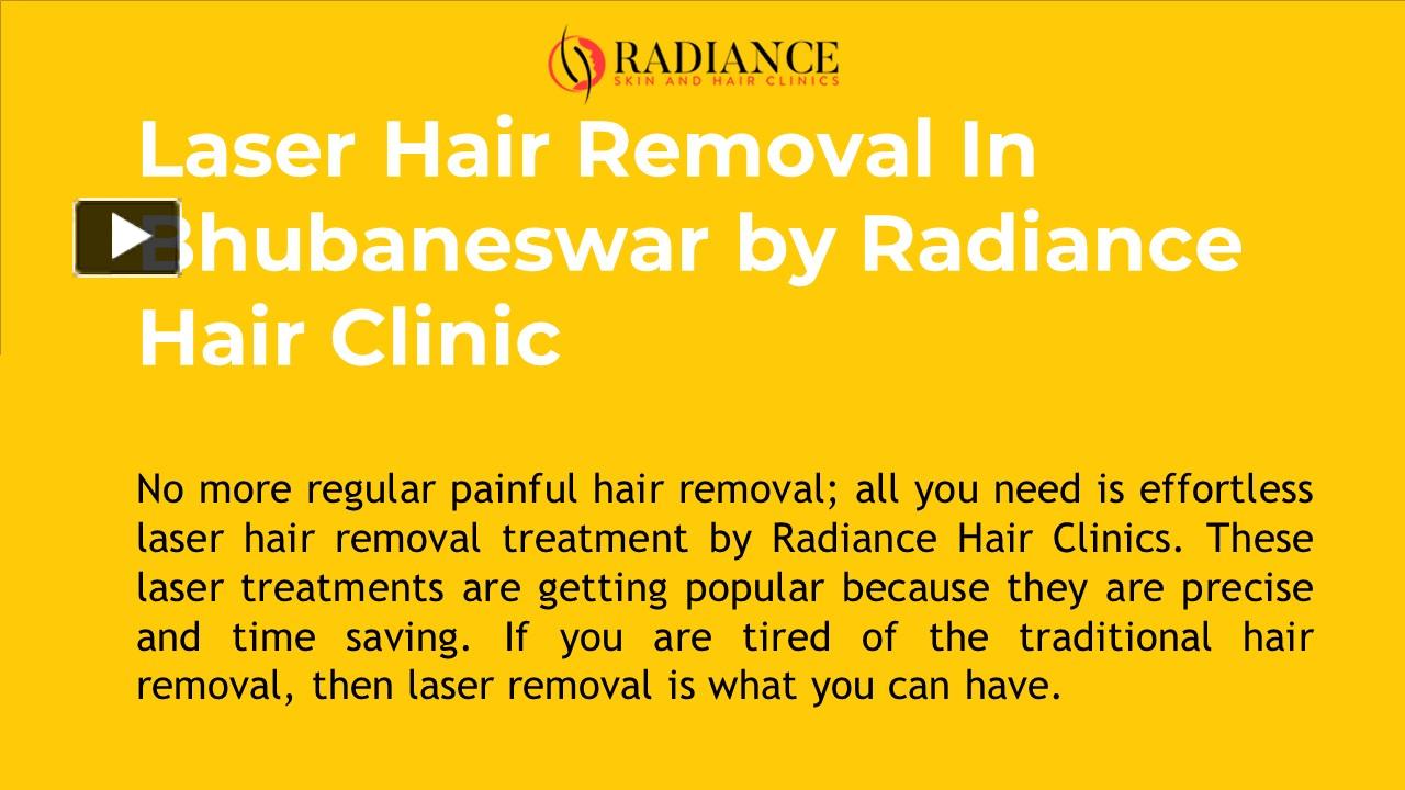 Ppt Laser Hair Removal In Bhubaneswar By Radiance Hair Clinic Powerpoint Presentation Free