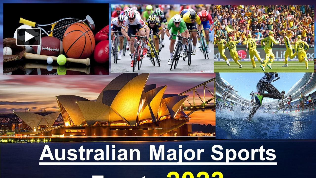 PPT A Look Ahead To 2023’s Major Sports Events In Australia