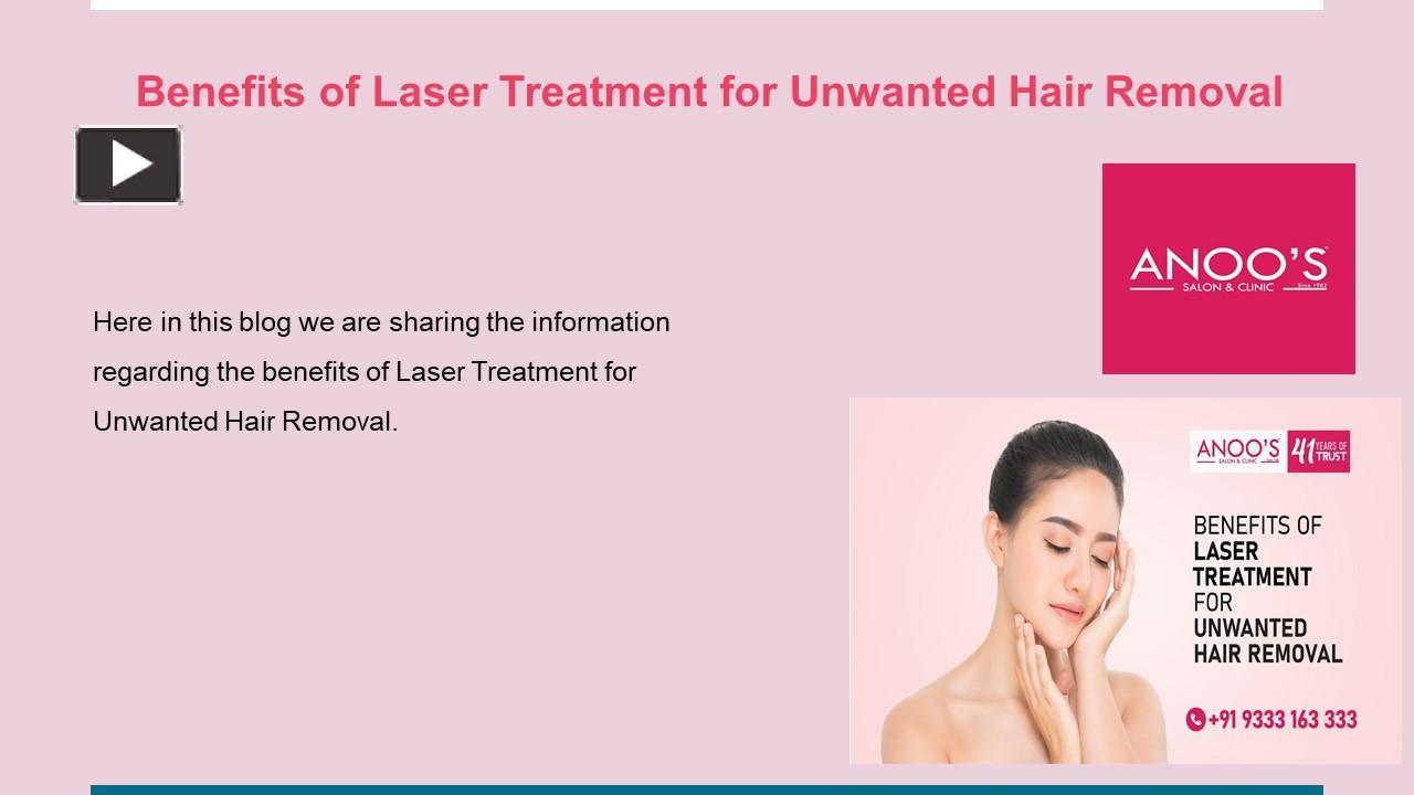 Ppt Benefits Of Laser Treatment For Unwanted Hair Removal Powerpoint Presentation Free To 3473