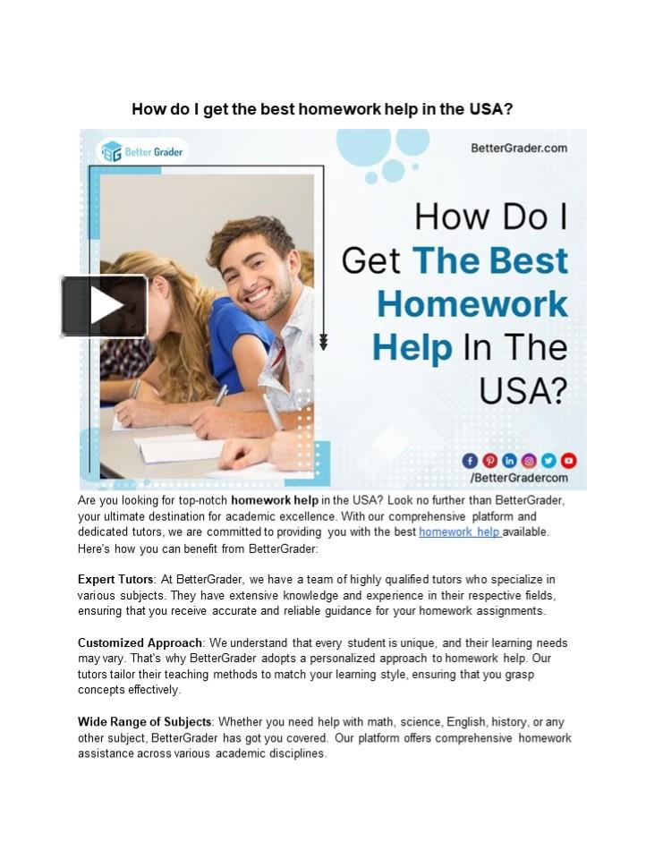 Ppt How Do I Get The Best Homework Help In The Usa Powerpoint Presentation Free To Download