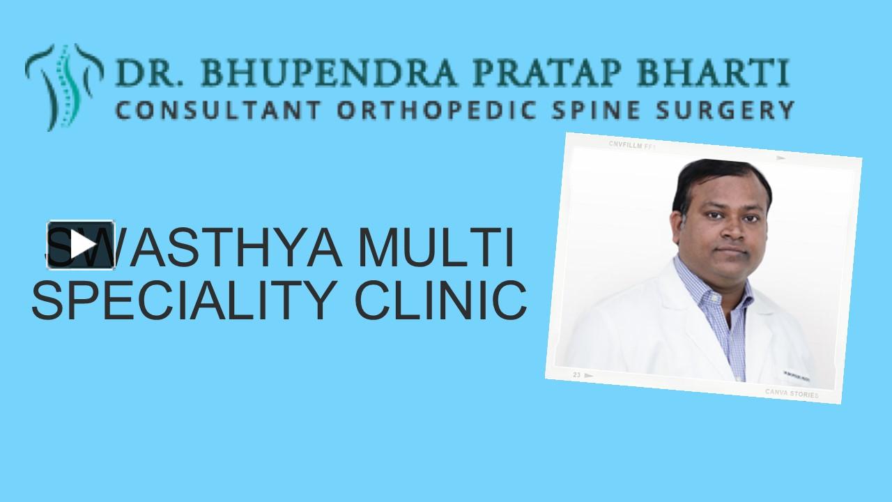 PPT – Spine Surgeon In Noida PowerPoint Presentation | Free To Download ...