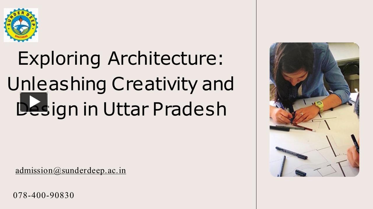 PPT – Exploring Architecture: Unleashing Creativity And Design In Uttar ...