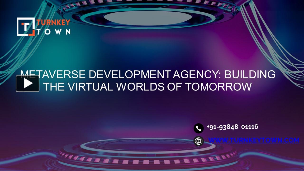 PPT – Build Your Metaverse With The Best Metaverse Development Company ...