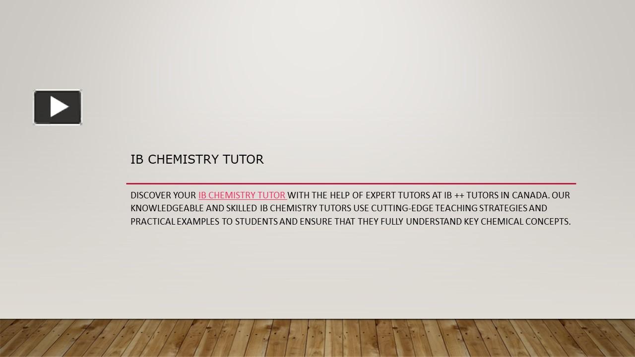 PPT – IB Chemistry Tutor PowerPoint Presentation | Free To Download ...