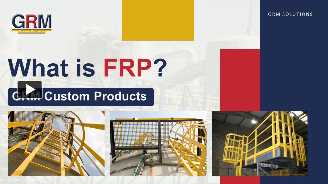 PPT What Is FRP GRM Custom Products PowerPoint Presentation Free