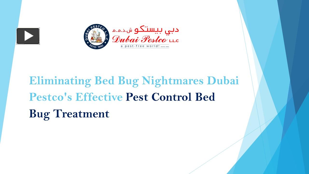 PPT – Eliminating Bed Bug Nightmares: Dubai Pestco's Effective Pest ...