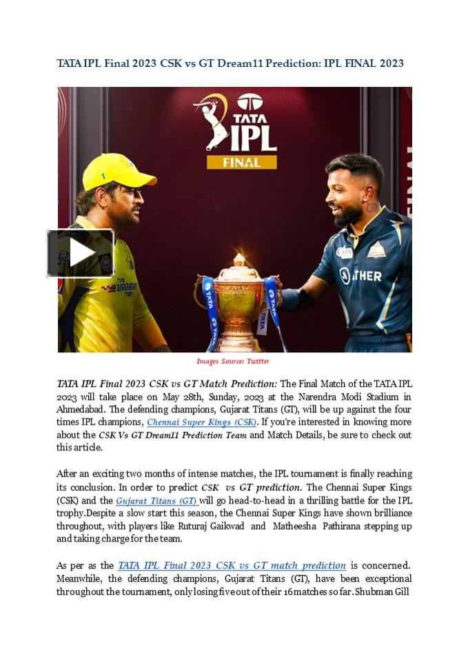 PPT – TATA IPL Final 2023 CSK Vs GT Match Prediction PowerPoint ...