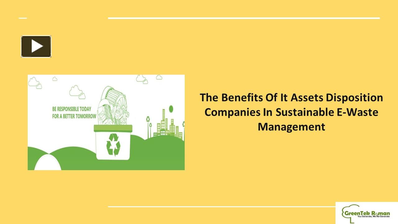 PPT – The Benefits Of It Assets Disposition Companies In Sustainable E ...