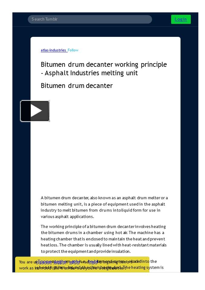 PPT – Bitumen Drum Decanter Working Principle - Asphalt Industries ...